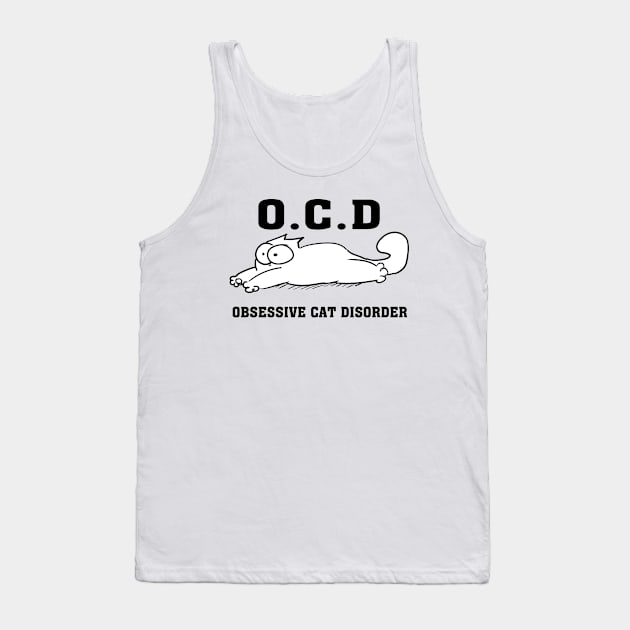 Ocd Obsessive Cat Disorder Simons Cat Funny Tank Top by devanpm